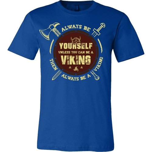 Always Be A Viking, Norse Slogan Shirt and Hoodie – view 2