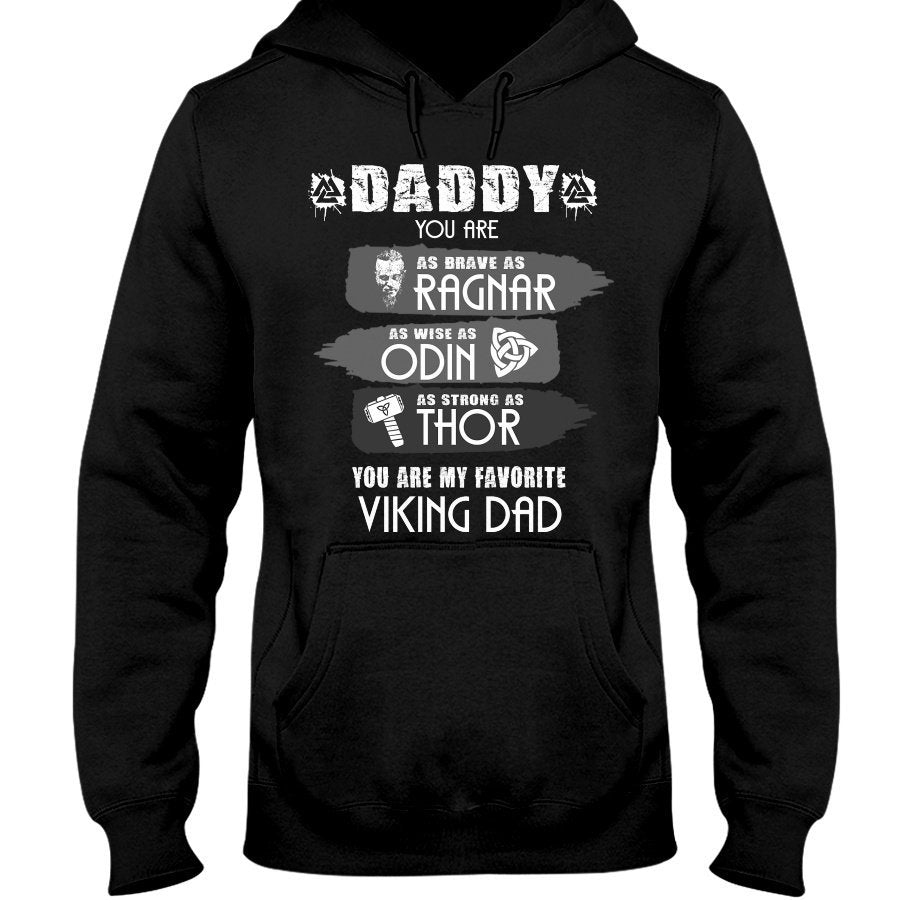 Daddy You Are Brave As Ragnar Apparel