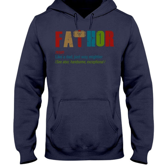 Fathor Hoodie - The Mightier