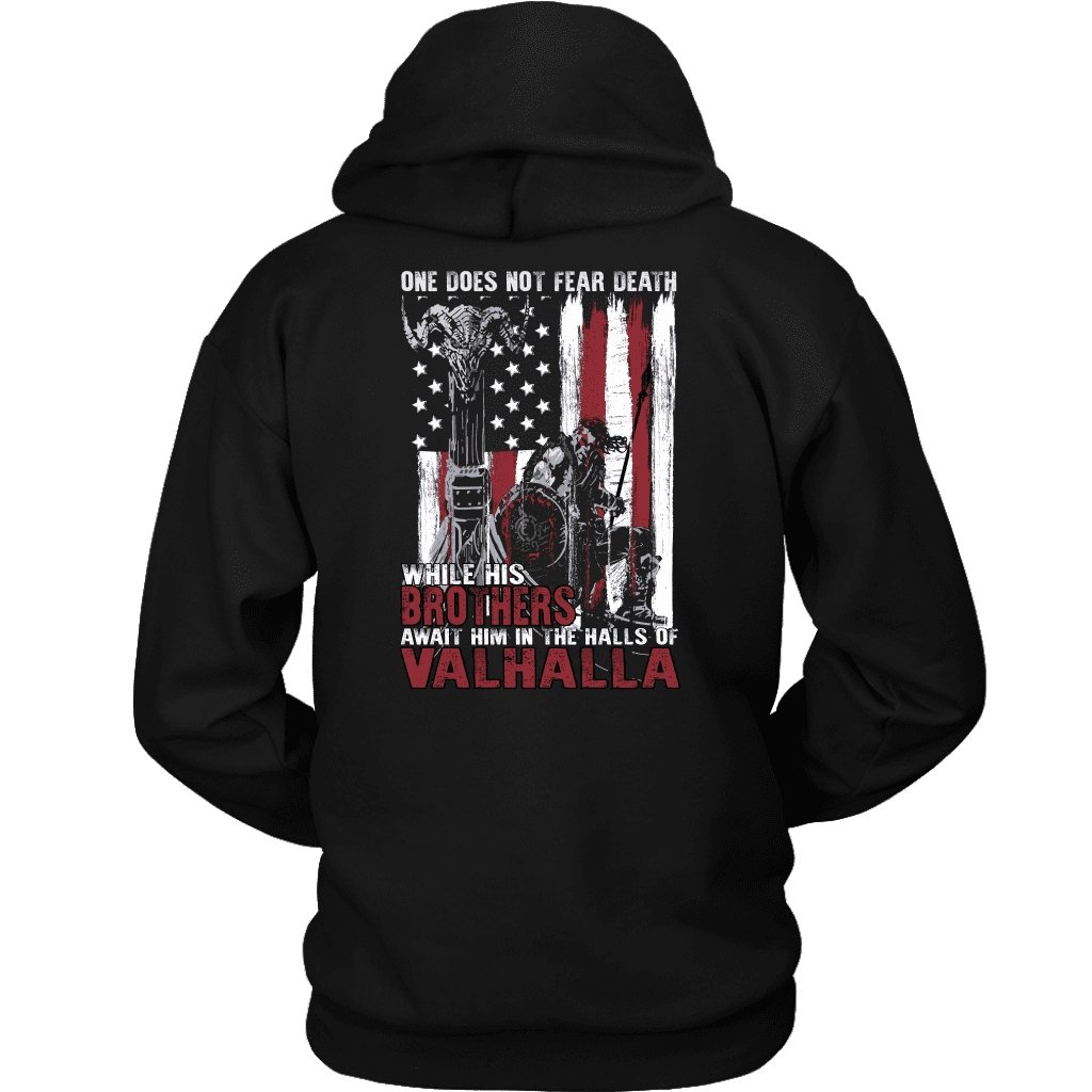 One Does Not Fear Death Clothing - VikingsBrand