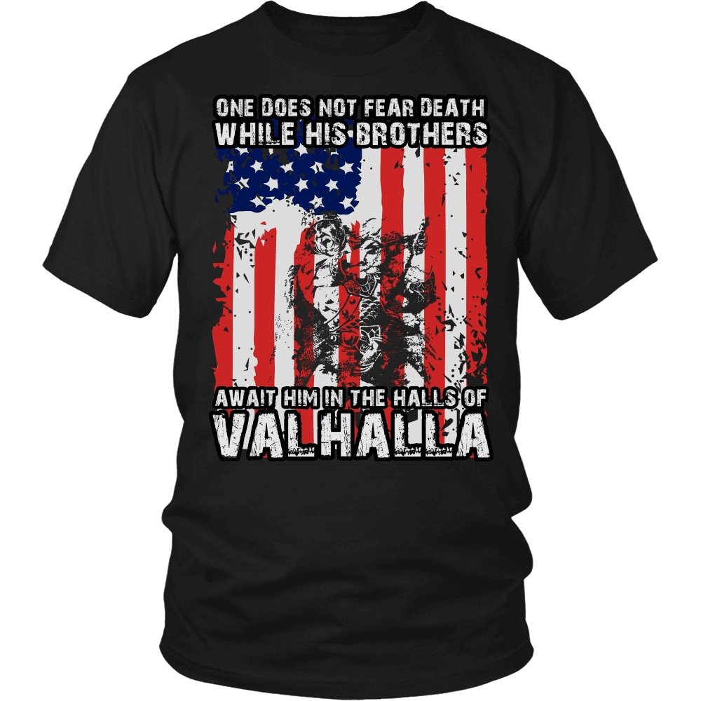 One Does Not Fear Death, Valhalla Awaits - VikingsBrand