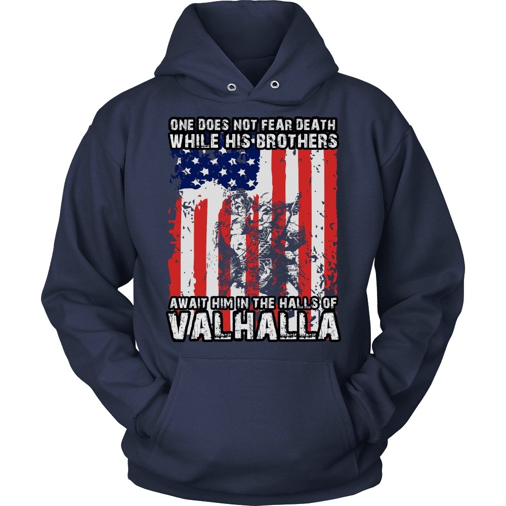 One Does Not Fear Death, Valhalla Awaits - VikingsBrand