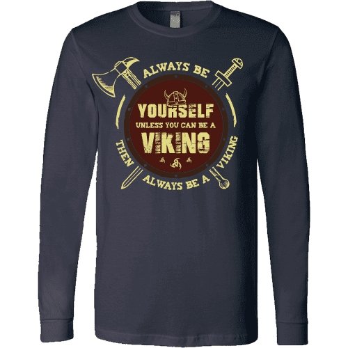 Always Be A Viking - VikingsBrand