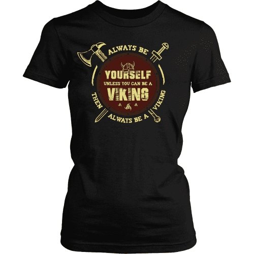 Always Be A Viking - VikingsBrand