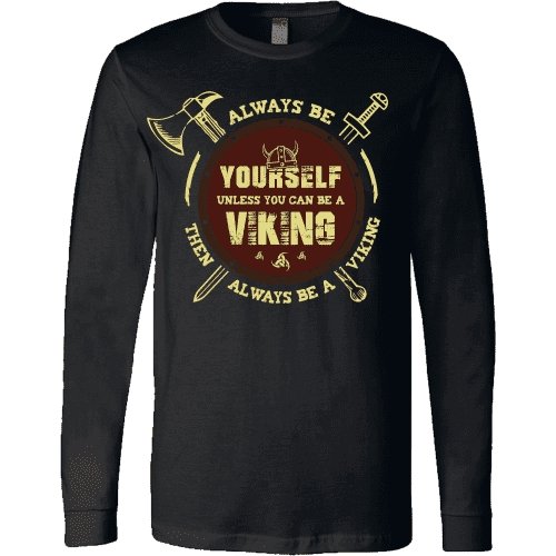 Always Be A Viking - VikingsBrand