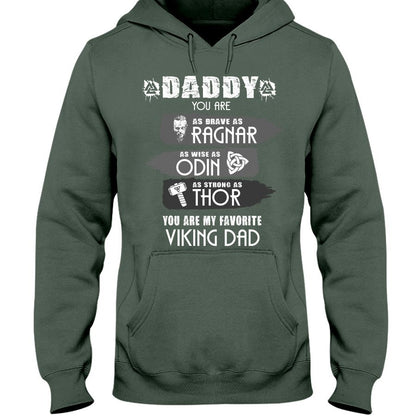 Daddy You Are Brave As Ragnar Apparel