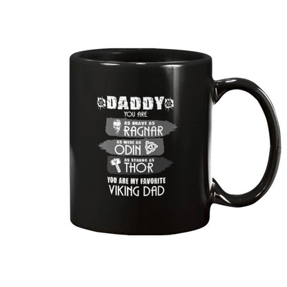 Daddy You Are Brave As Ragnar Apparel