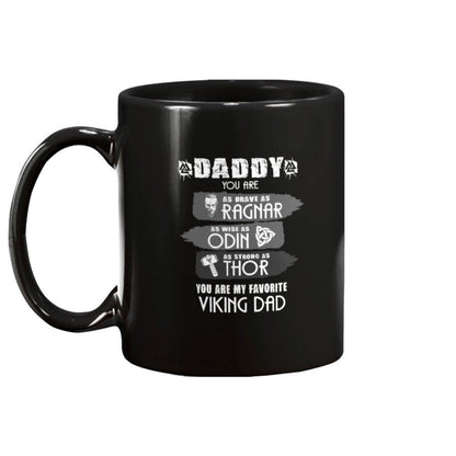Daddy You Are Brave As Ragnar Apparel