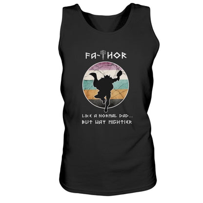 Fathor Like a Normal Dad... But Way Mighter Apparel