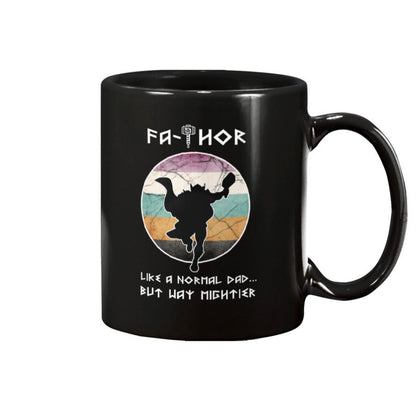 Fathor Like a Normal Dad... But Way Mighter Apparel