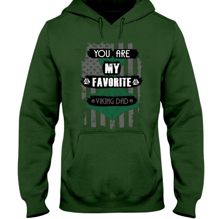 Favorite Viking Dad Hoodie - Dark Green