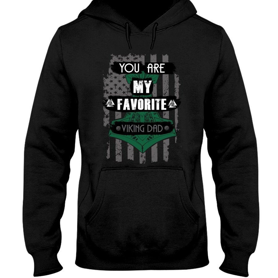 Favorite Viking Dad Hoodie - Dark Green