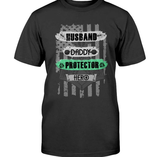 Husband - Daddy - Protector - Hero Cotton T-Shirt - USA Green