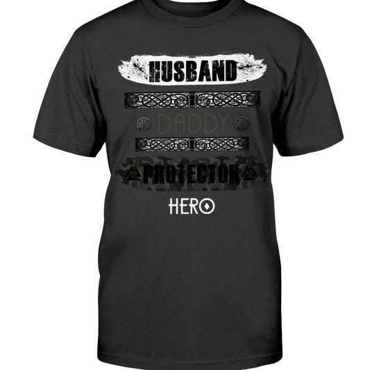 Husband - Daddy - Protector - Hero Cotton T-Shirt - Camo