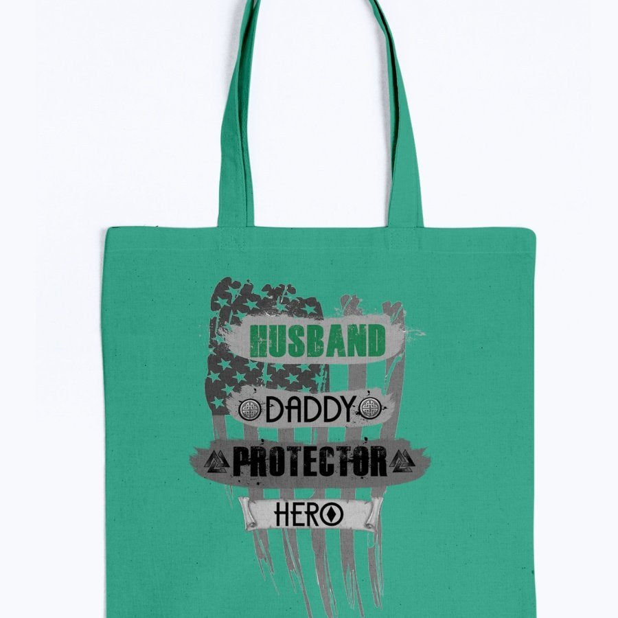 Husband - Daddy - Protector - Hero Tote - Green / Black USA