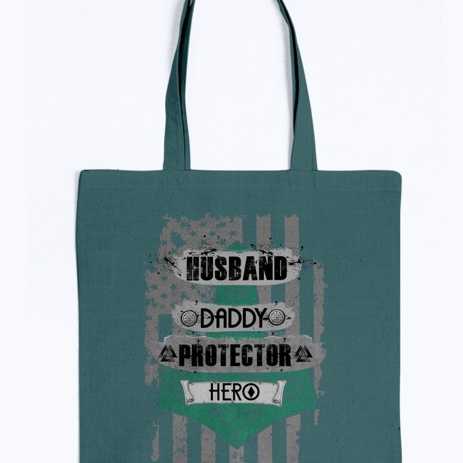 Husband - Daddy - Protector - Hero Tote - Green / Black USA