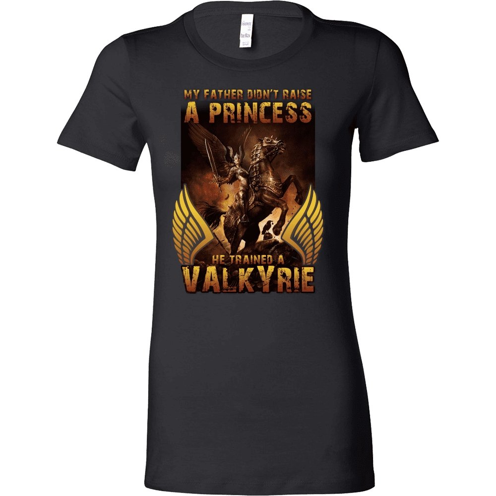 My Father Trained Valkyrie - VikingsBrand