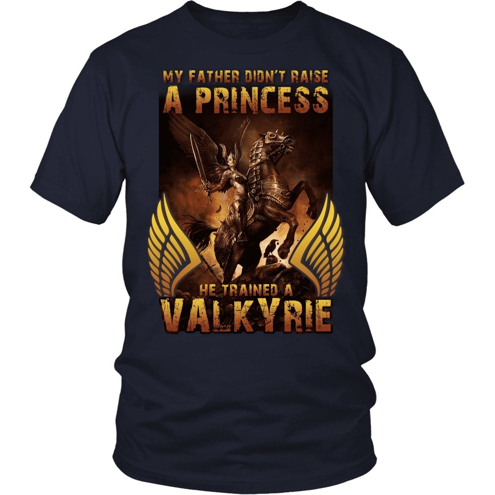 My Father Trained Valkyrie - VikingsBrand