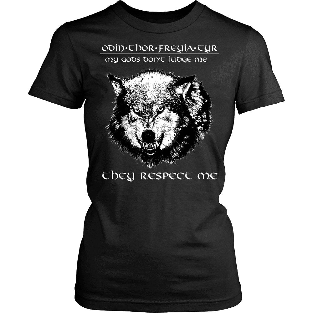 My Gods, They Respect Me - VikingsBrand