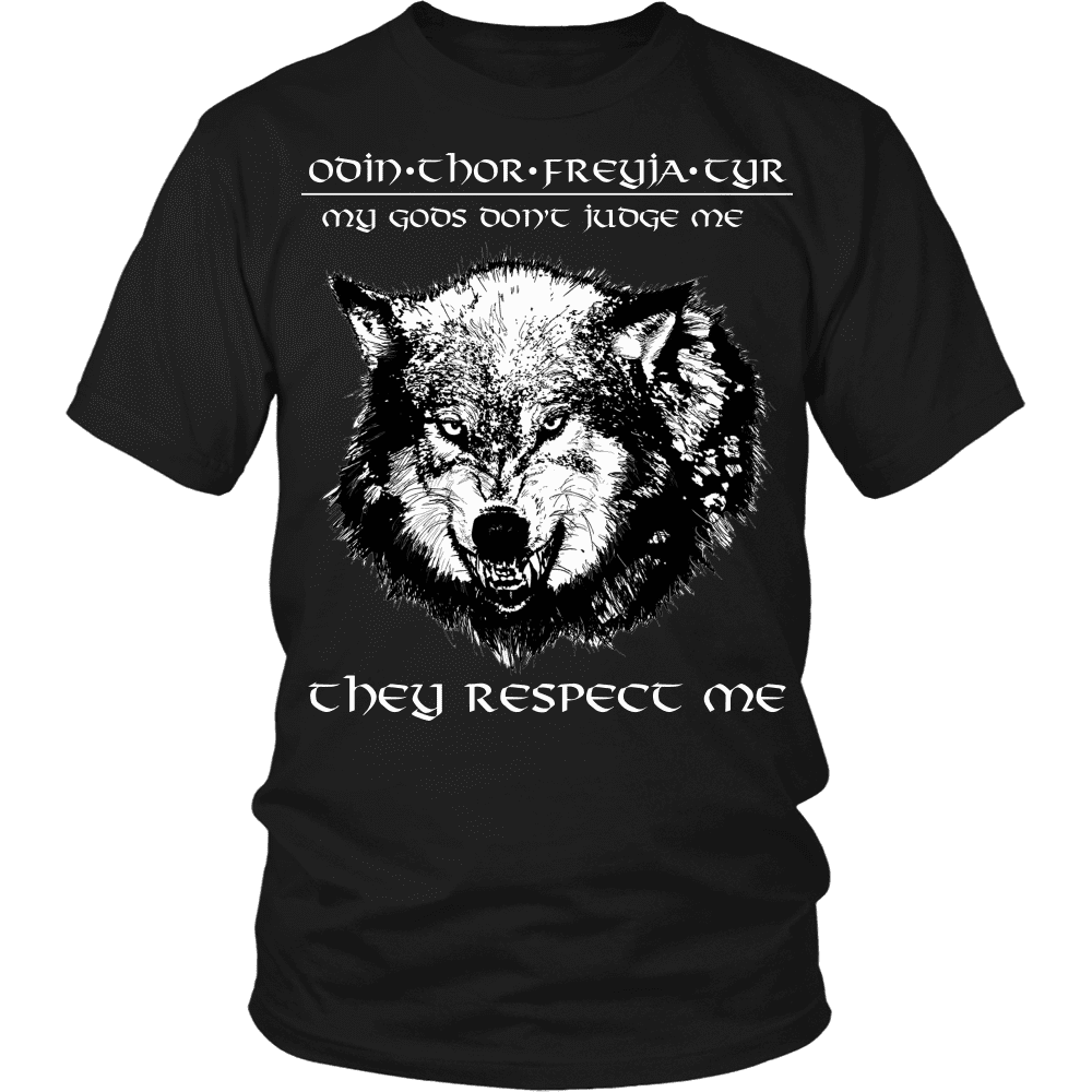 My Gods, They Respect Me - VikingsBrand