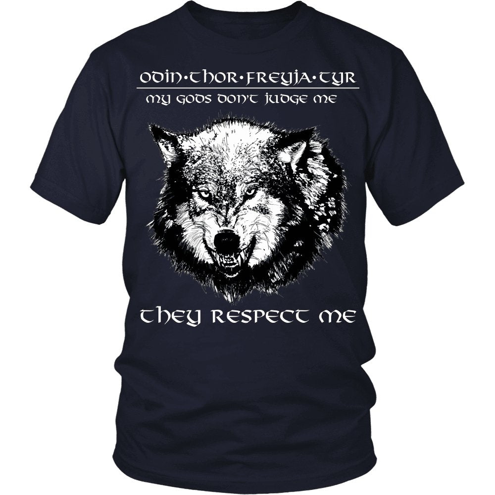 My Gods, They Respect Me - VikingsBrand