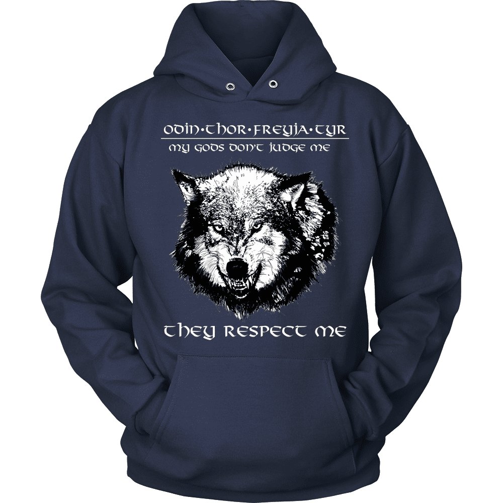 My Gods, They Respect Me - VikingsBrand