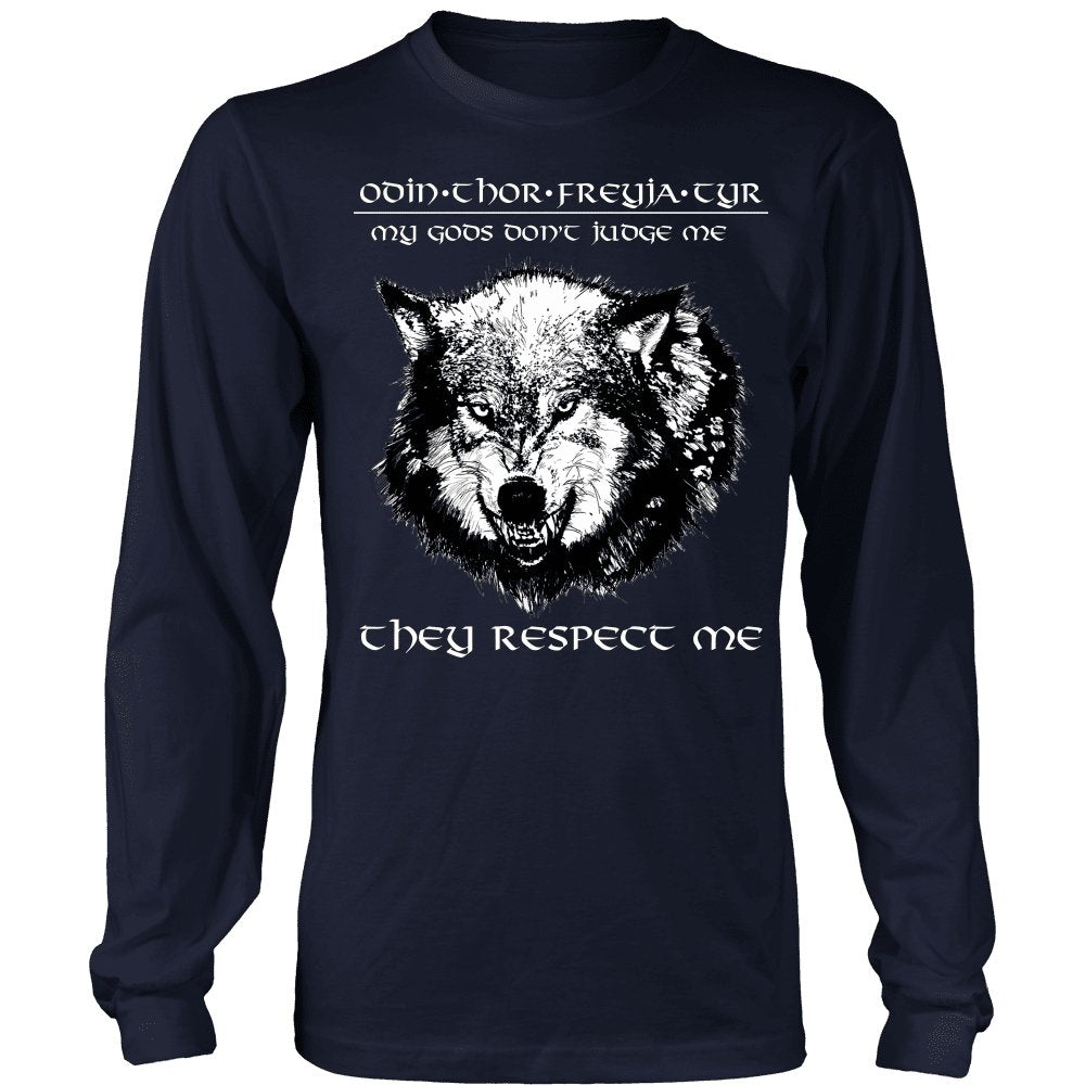 My Gods, They Respect Me - VikingsBrand