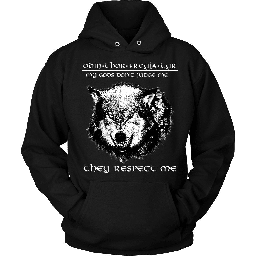 My Gods, They Respect Me - VikingsBrand