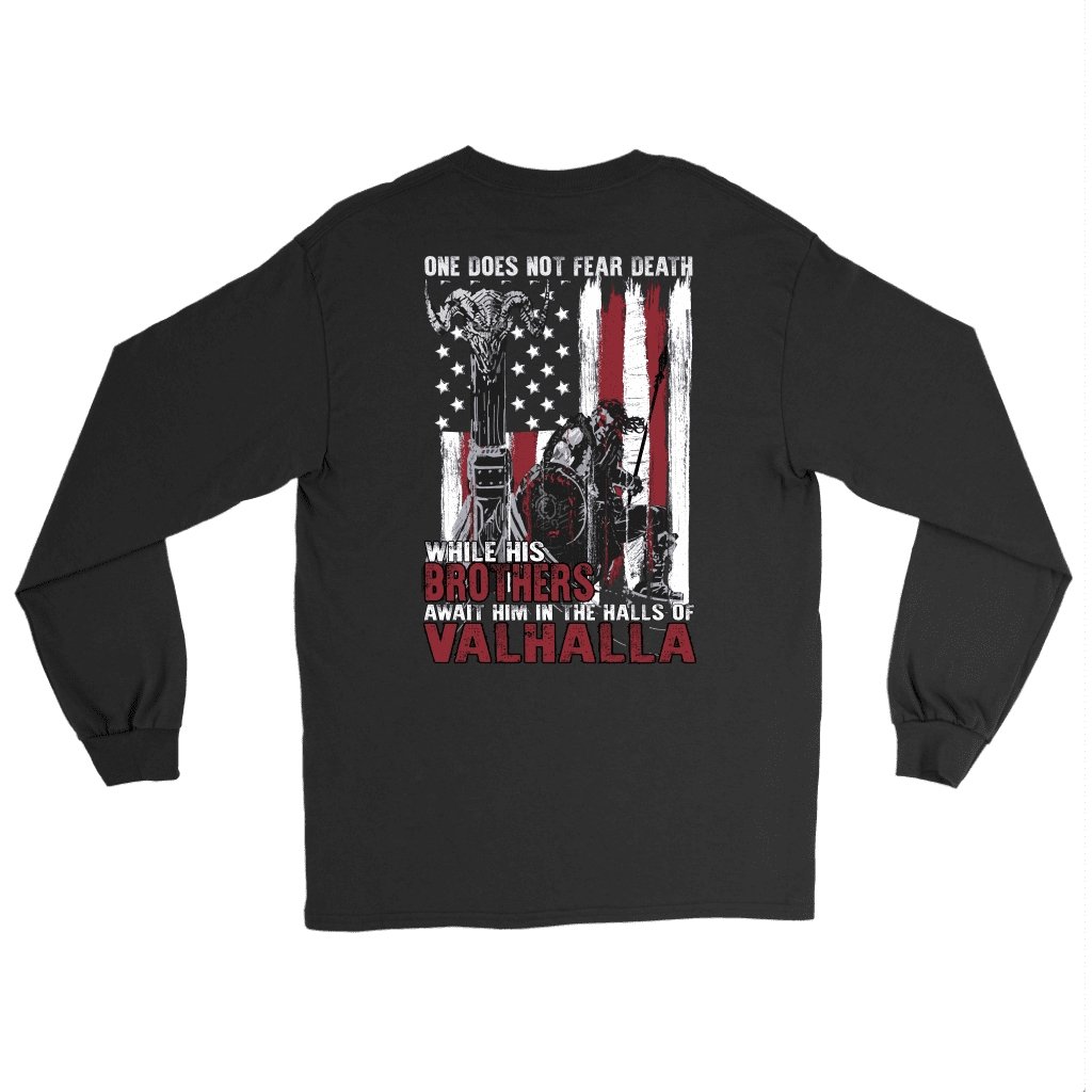 One Does Not Fear Death Clothing - VikingsBrand
