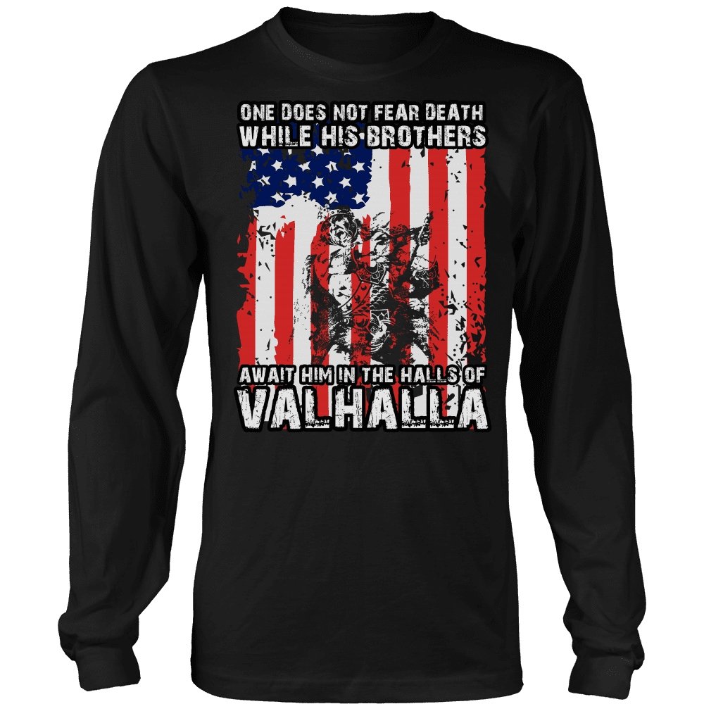 One Does Not Fear Death, Valhalla Awaits - VikingsBrand
