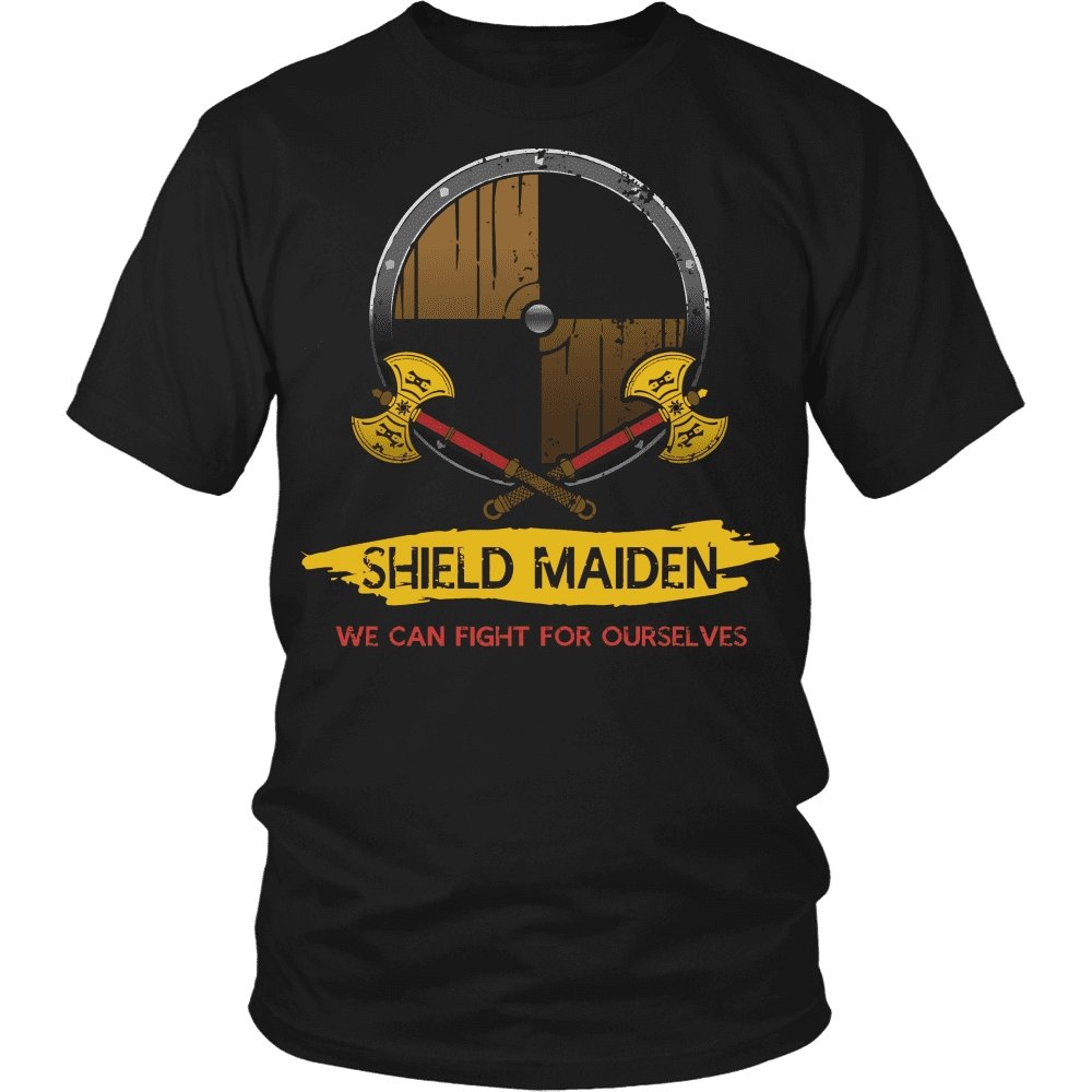 Shield Maiden, We Can Fight For Ourselves - VikingsBrand