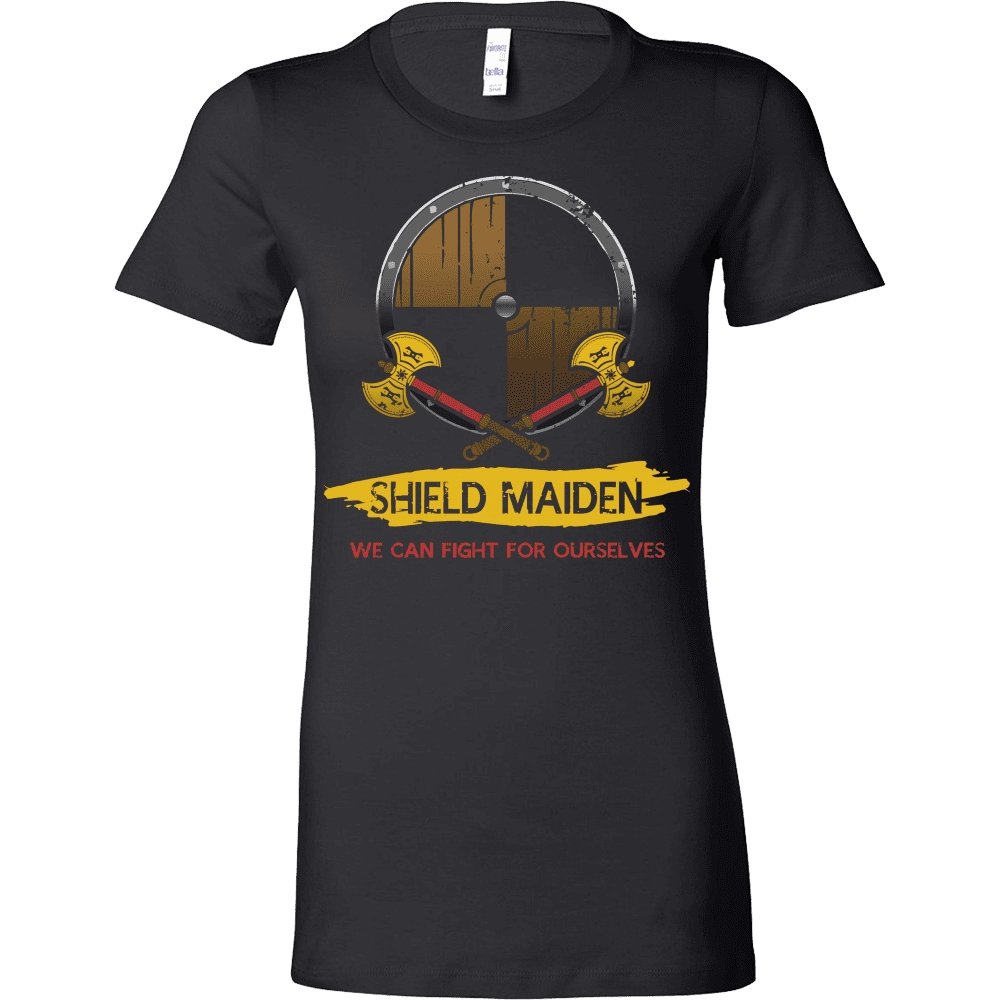 Shield Maiden, We Can Fight For Ourselves - VikingsBrand