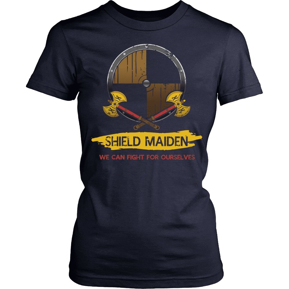 Shield Maiden, We Can Fight For Ourselves - VikingsBrand