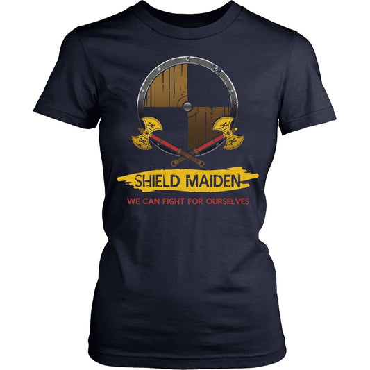 Shield Maiden, We Can Fight For Ourselves - VikingsBrand