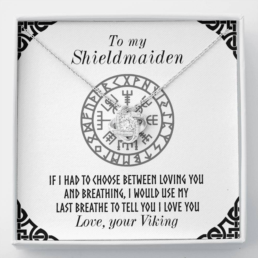 To My Shieldmaiden Love Knot Gift Necklace