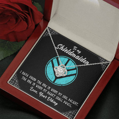 To My Shieldmaiden Love Knot Gift Necklace