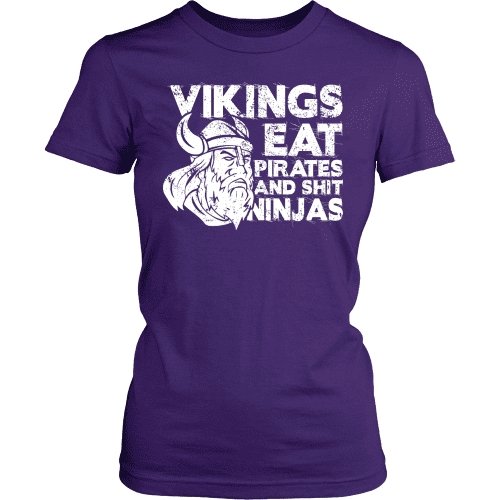 Vikings Eat Pirates & Shit Ninjas - VikingsBrand