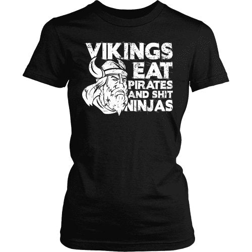 Vikings Eat Pirates & Shit Ninjas - VikingsBrand